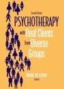 Psychotherapy with Deaf Clients from Diverse Groups