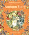 Autumn Story (Read Aloud)