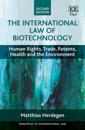 International Law of Biotechnology