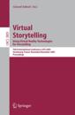 Virtual Storytelling. Using Virtual Reality Technologies for Storytelling