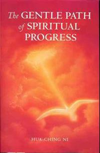 Gentle Path of Spiritual Progress