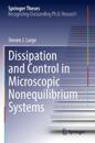 Dissipation and Control in Microscopic Nonequilibrium Systems