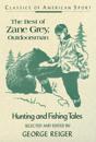 Best of Zane Grey, Outdoorsman
