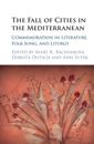 Fall of Cities in the Mediterranean