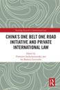China's One Belt One Road Initiative and Private International Law