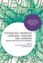 Technology-Enhanced Language Teaching and Learning