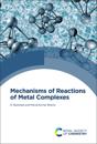 Mechanisms of Reactions of Metal Complexes