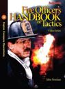 Fire Officer's Handbook of Tactics Video Series #3
