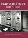 Radio History Ship Shore