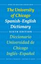 University of Chicago Spanish-English Dictionary, Sixth Edition
