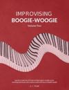 Improvising Boogie-Woogie Volume Two