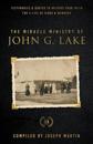 Miracle Ministry of John G. Lake, The