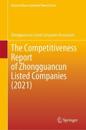 The Competitiveness Report of Zhongguancun Listed Companies (2021)