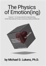 The Physics of Emotion(ing)