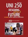 UNI 250: Designing Your Future: Exploring Careers and Workplace Competencies