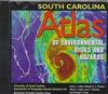 South Carolina Atlas of Environmental Risks and Hazards