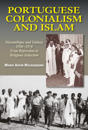 Portuguese Colonialism and Islam