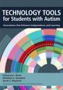 Technology Tools for Students With Autism