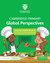 Cambridge Primary Global Perspectives Learner's Skills Book 4 with Digital Access (1 Year)