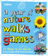 A Year of Nature Walks and Games