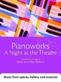 A Pianoworks: A Night at the Theatre