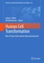 Human Cell Transformation