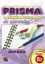 Prisma LatinoAmericano de Ejercicios: Level B2: Exercises Book