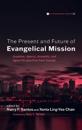 The Past, Present, and Future of Evangelical Mission
