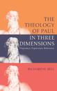 The Theology of Paul in Three Dimensions