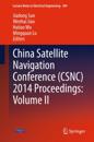 China Satellite Navigation Conference (CSNC) 2014 Proceedings: Volume II