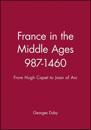 France in the Middle Ages 987-1460