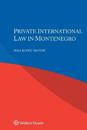 Private International Law in Montenegro