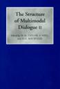 Structure of Multimodal Dialogue II