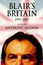 Blair's Britain, 1997–2007