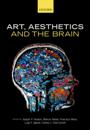 Art, Aesthetics, and the Brain