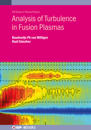 Analysis of Turbulence in Fusion Plasmas