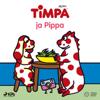 Timpa ja Pippa