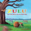 Zulu The Dung Beetle and The Great Tree