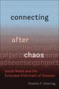Connecting After Chaos