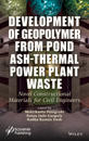 Development of Geopolymer from Pond Ash-Thermal Power Plant Waste
