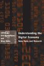 Understanding the Digital Economy