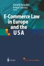 E-Commerce Law in Europe and the USA