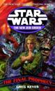 The Final Prophecy: Star Wars Legends (The New Jedi Order)