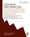 Dynamic Risk Analysis in the Chemical and Petroleum Industry