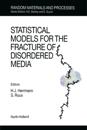 Statistical Models for the Fracture of Disordered Media
