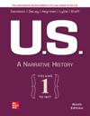 US: A Narrative History Volume 1: To 1877 ISE