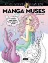 Creative Haven Manga Muses Coloring Book