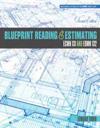 Blueprint Reading and Estimating: ECMN 131 and ECMN 132