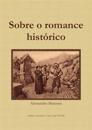 Sobre O Romance Historico