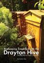 Beekeeping Simplified with the Drayton Hive